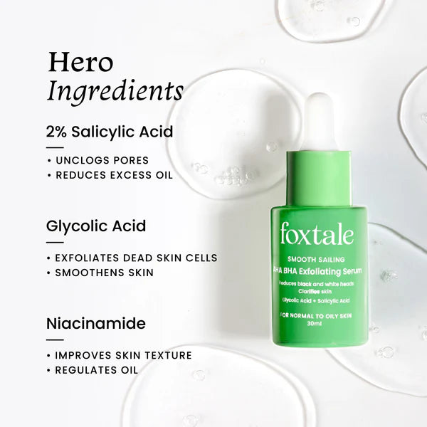 Foxtale - Smooth Sailing AHA BHA Exfoliating Serum (30ML)