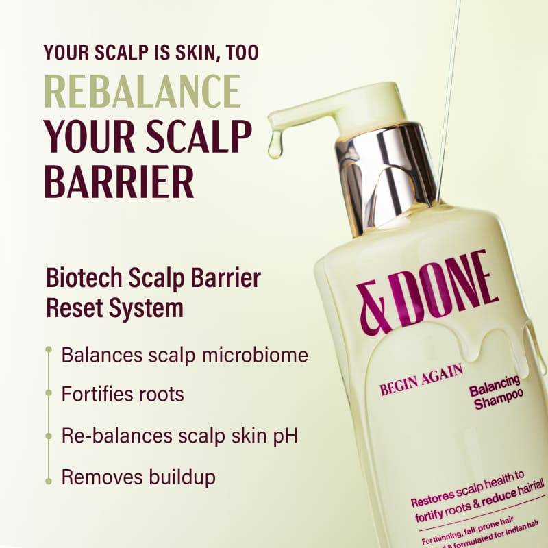 &Done Anti-Hairfall Balancing Shampoo with Advanced Scalp Actives