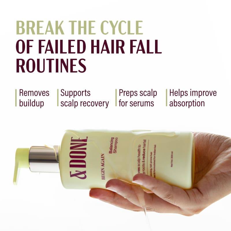 &Done Anti-Hairfall Balancing Shampoo with Advanced Scalp Actives