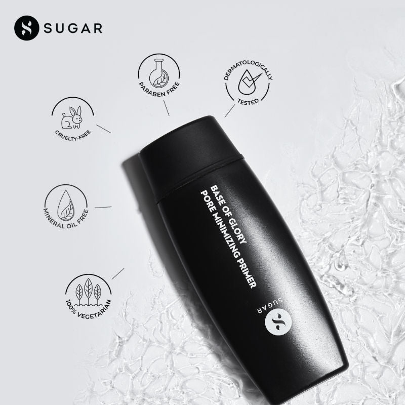 SUGAR Base Of Glory Pore Minimizing Primer | Long Lasting & Smooth Base I Oil Control |Blurs Pores (30ml)