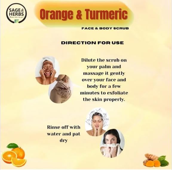 Sage & Herbs Orange & Turmeric Face & Body Scrub || For Glowing Skin, Hydrates Skin, Clear Pigmentation, Remove Dead Skin Cells & Radiant Complexion | All Skin