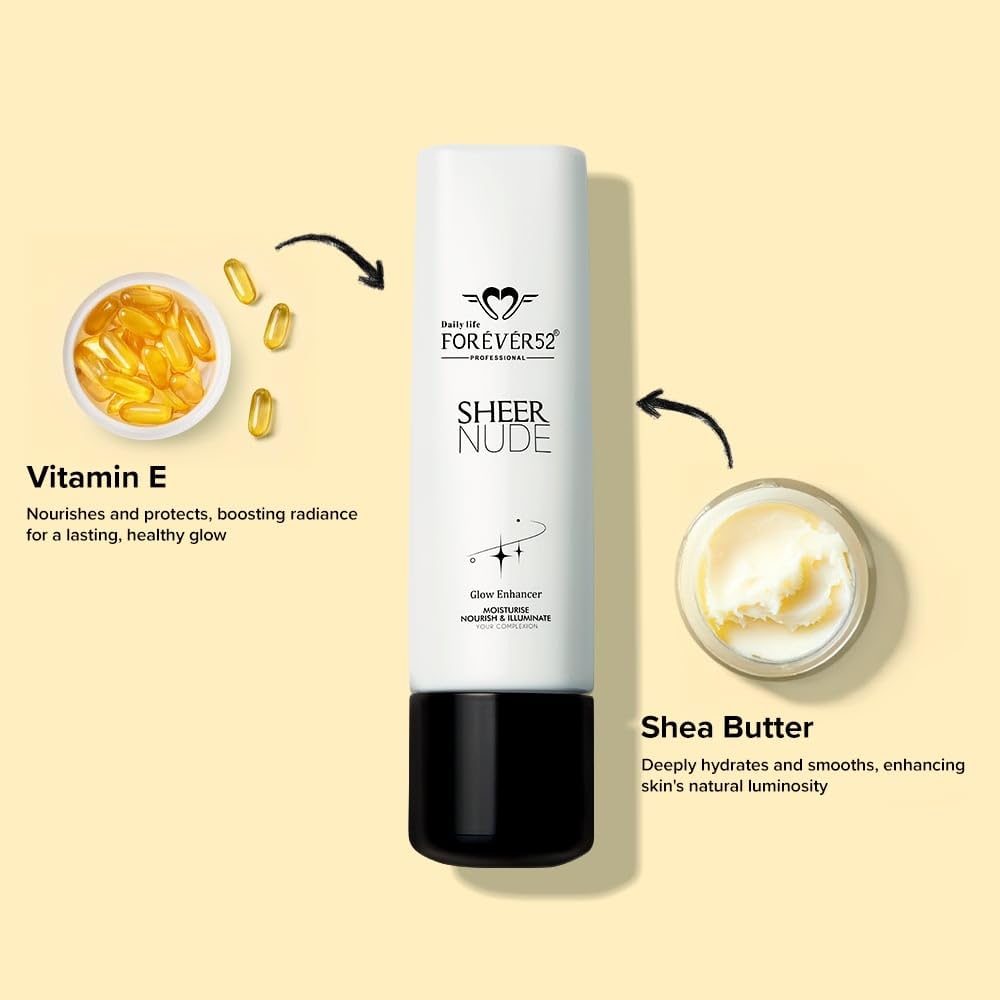 Daily Life Forever52 For All Skin Daily Life Sheer Nude Glow Enhancer|Enriched With Shea Butter And Vitamin E | Multitasking Strobe Cream To Achive A Radiant, Sun-Kissed Glow (Pearl Rosaline-01, 40Ml)