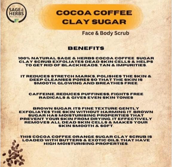 Sage & Herbs Exfoliating Cocoa Coffee Clay Sugar Face & Body Scrub | Moisturizes for Instant Soft & Smooth Skin | Remove Dead Skin Cells, Blackheads,Tan| Sulfat