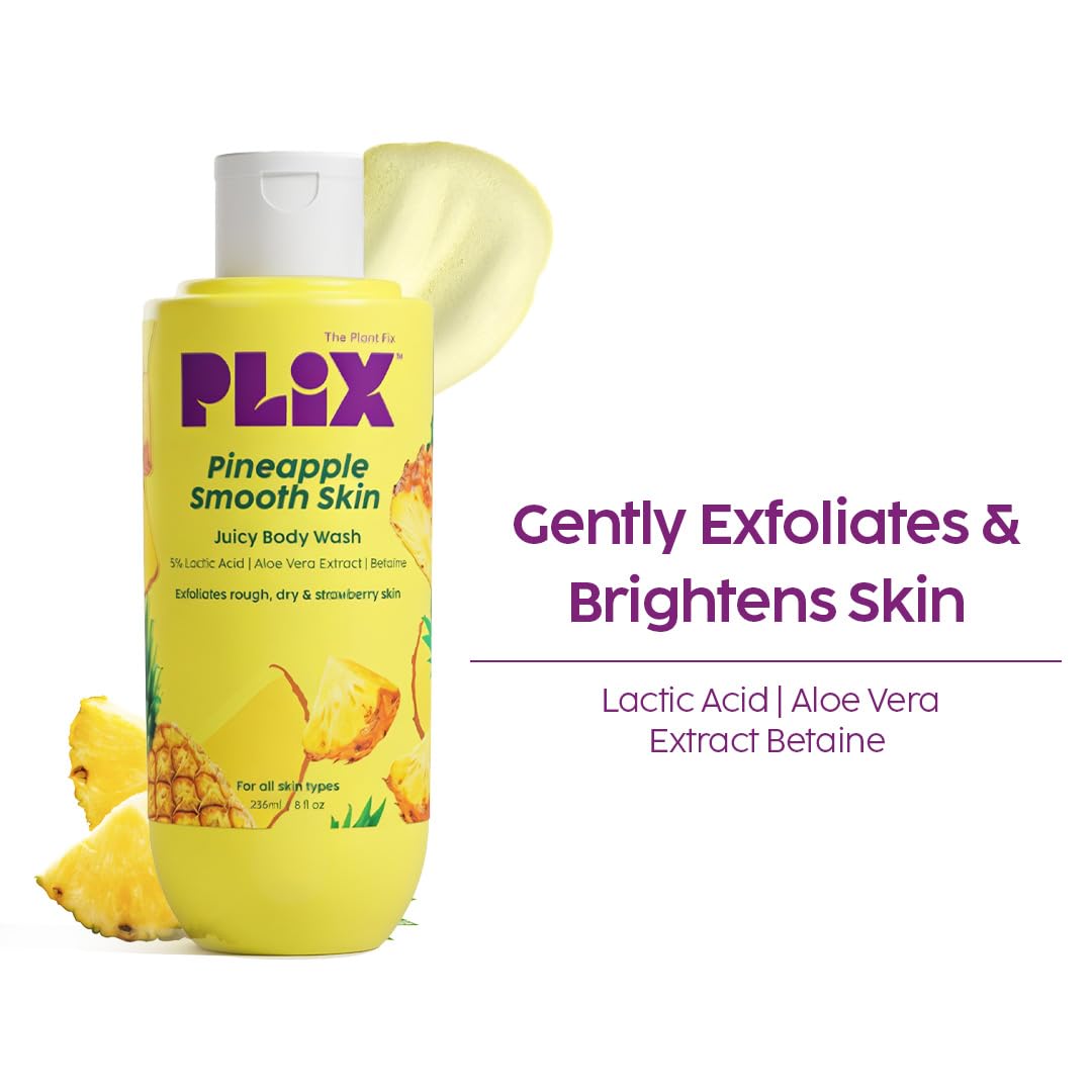 The Plant Fix Plix Pineapple 5% Lactic Acid Exfoliating Body Wash For All Skin Types, Paraben-Free Shower Gel, For Dry, Rough & Strawberry Skin, 236 Ml