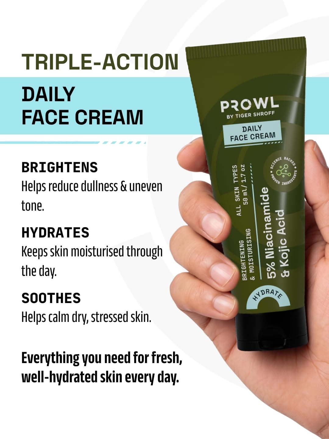 PROWL by Tiger Shroff Daily Brightening Cream for Men | Face Moisturiser