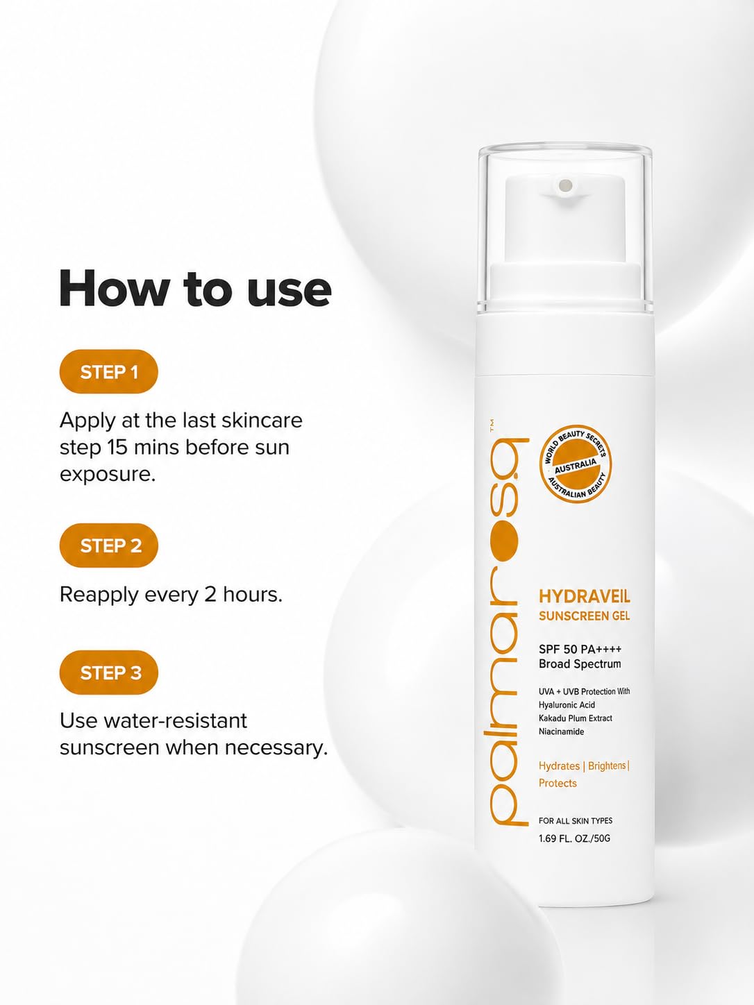 PALMAROSA™ HYDRAVEIL SUNSCREEN SPF 50 PA++++ With Kakadu Plum Extract