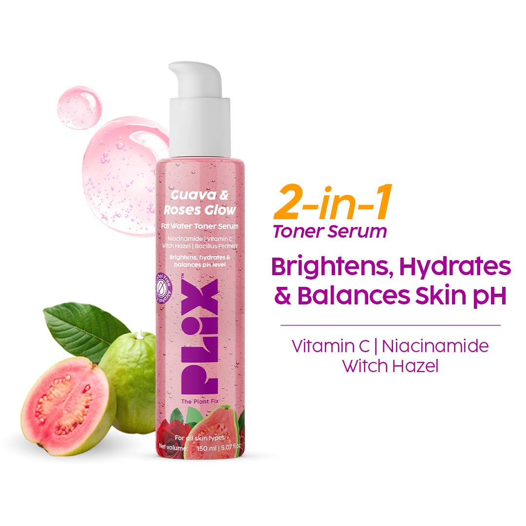 PLIX - THE PLANT FIX Guava & Roses Glow Fat Water Toner Serum | 2-in-1 Toner serum | Fades Blemishes, Tightens & Cleanses Pores | Soothes Redness & Irritated Skin | 150ml
