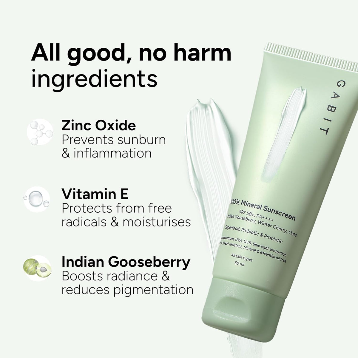 Gabit 100% Mineral Sunscreen SPF 50 PA++++ | Water & Sweat Resistant, UVA/B & Blue Light Protection | No White Cast | Vit E, Gooseberry, Winter Cherry | Normal,
