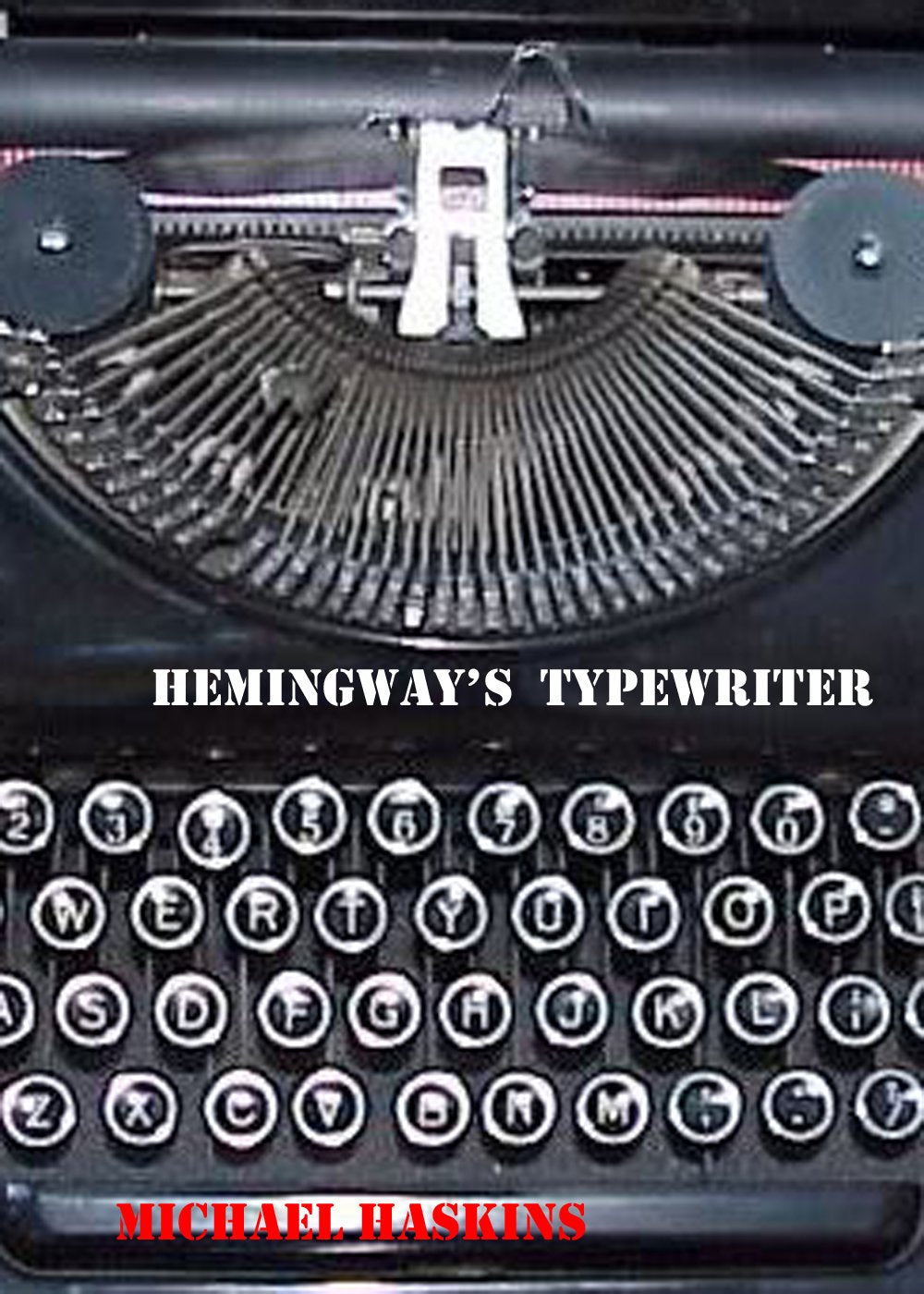 Hemingway's Typewriter: Mick Murphy Key West Short Story