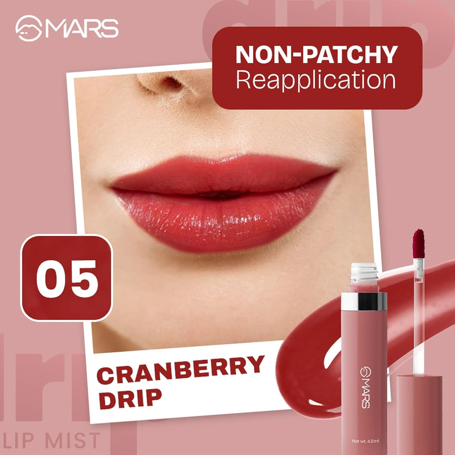 MARS Drip Lip Tint for Women (4.5 ml) (05-Cranberry Drip) | Lightweight & Long-Lasting | Comfortable Long Wear | Non-patchy Reapplication |Buildable Color, Glossy Finish