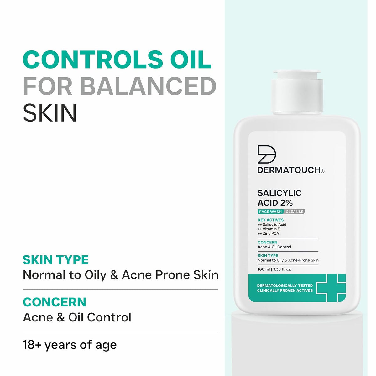 DERMATOUCH Salicylic Acid 2% Face Wash | For Acne & Oil Control | For Normal to Oily and Acne-Prone Skin | Dermatologist Tested | For Men & Women | 100ml 100 ml