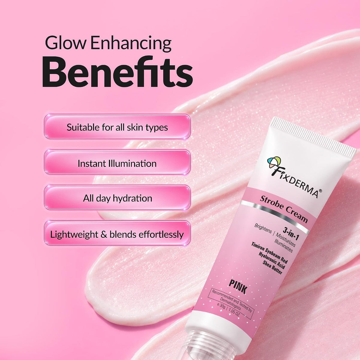Fixderma Strobe Cream Pink 30g | Primer + Highlighter + Moisturizer | Shea Butter & Hyaluronic Acid | Intense Hydration | Flawless Radiant Dewy Skin | Illuminat