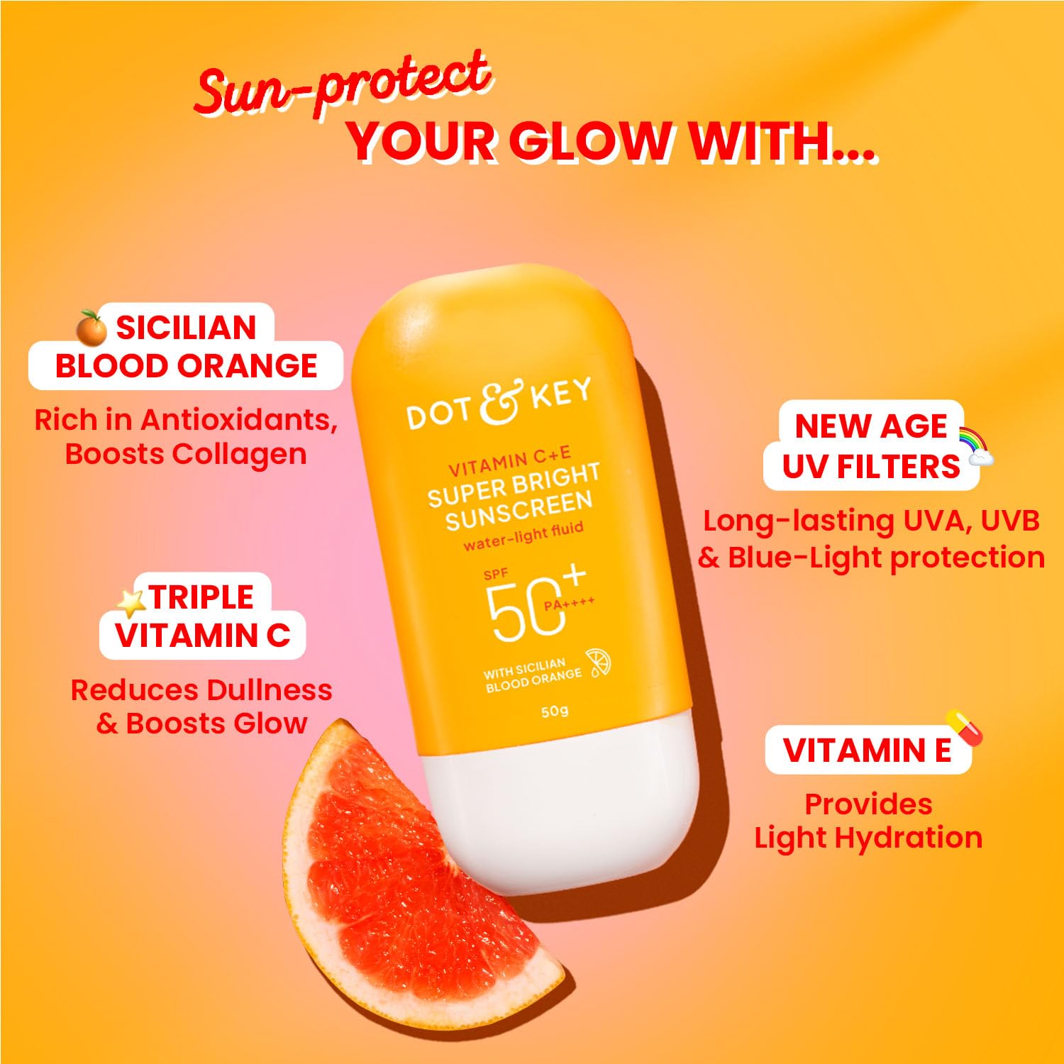 Dot & Key Vitamin C + E Super Bright Sunscreen In-Vivo Tested SPF 50+ PA++++ With New-Age UV Filters, Water-Light Fluid, Boosts Glow, Reduces Dullness & Dark Spots, Checks Tanning, No White Cast | 80G,Pack Of 1
