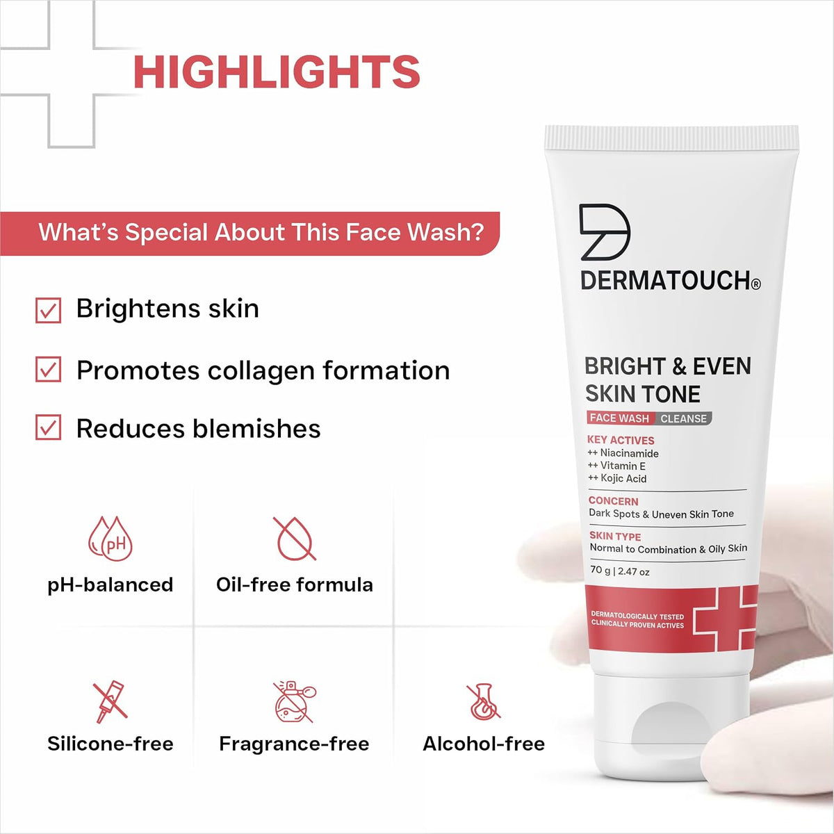DERMATOUCH Bright & Even Tone Face Wash with Niacinamide, Vitamin E and Kojic Acid | For Tan, Pigmentation Dark Spots & Uneven Skin Tone | Oil Control | Dermato