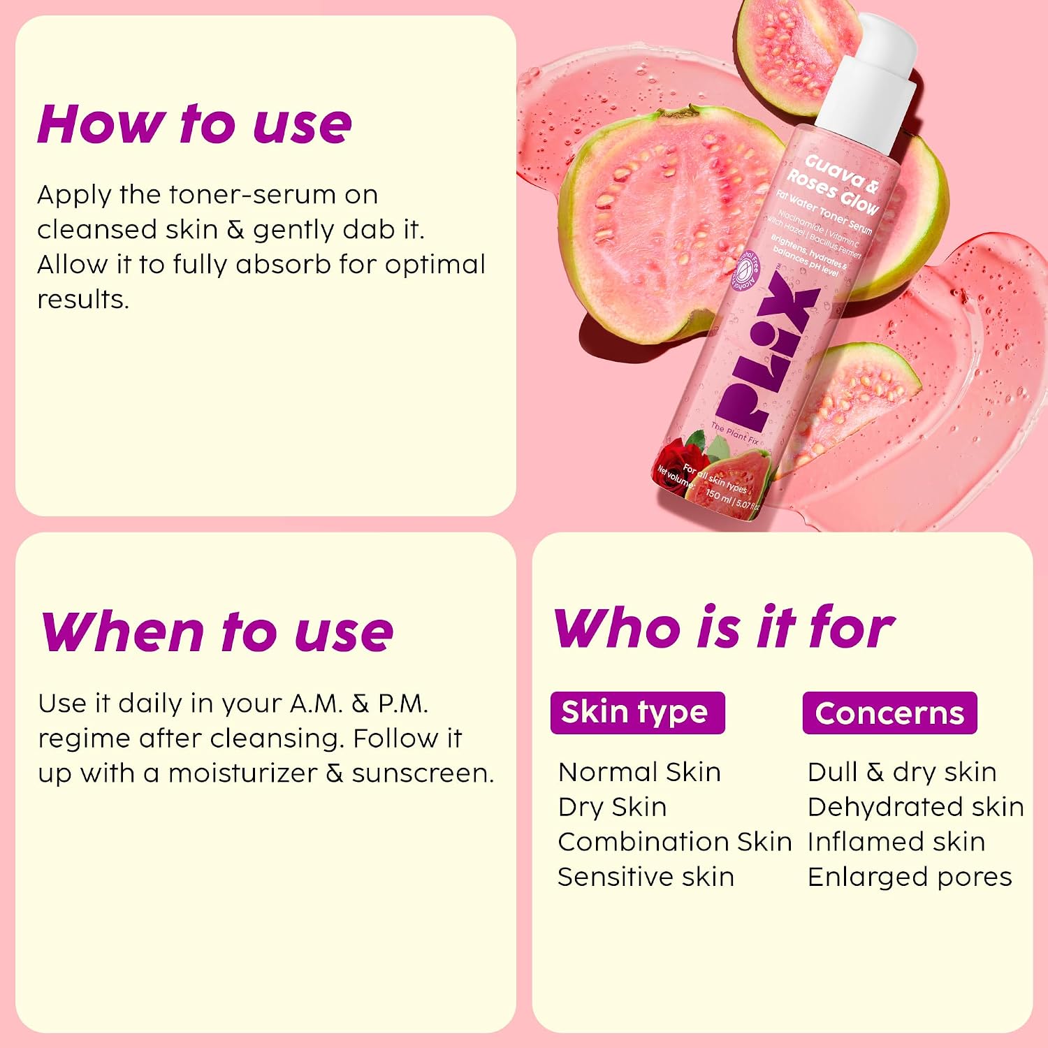 PLIX - THE PLANT FIX Guava & Roses Glow Fat Water Toner Serum | 2-in-1 Toner serum | Fades Blemishes, Tightens & Cleanses Pores | Soothes Redness & Irritated Skin | 150ml