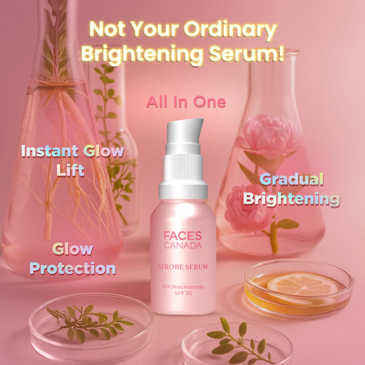 FACES CANADA Strobe Serum Mini - 15ml | Brightening Serum + Strobe Cream + SPF 30 Sunscreen | 10% Niacinamide | Removes Dark Spots & Hyperpigmentation | GlowLif