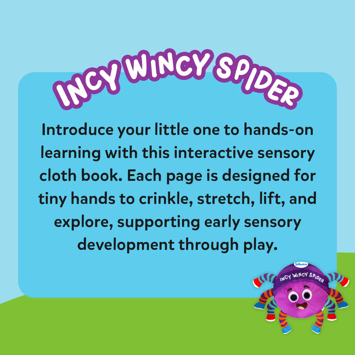 Skillmatics Incy Wincy Spider: Interactive Sensory Cloth Book (6–24 months)