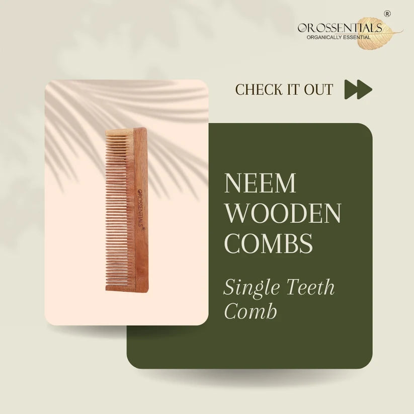 Orossentials  100% Neem Wood Comb Single Teeth [ORO-002]