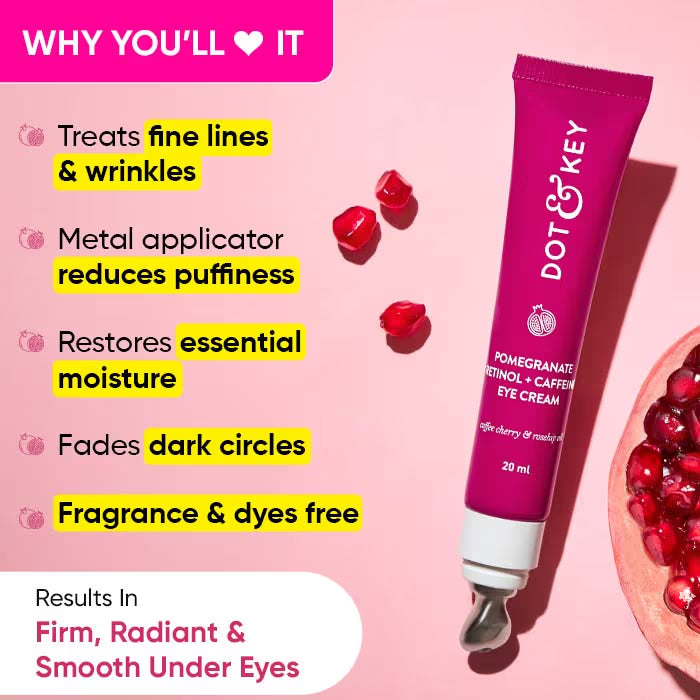 Dot & Key Pomegranate Retinol + Caffeine Under Eye Cream for Dark Circles, Wrinkles & Puffiness (20ml)