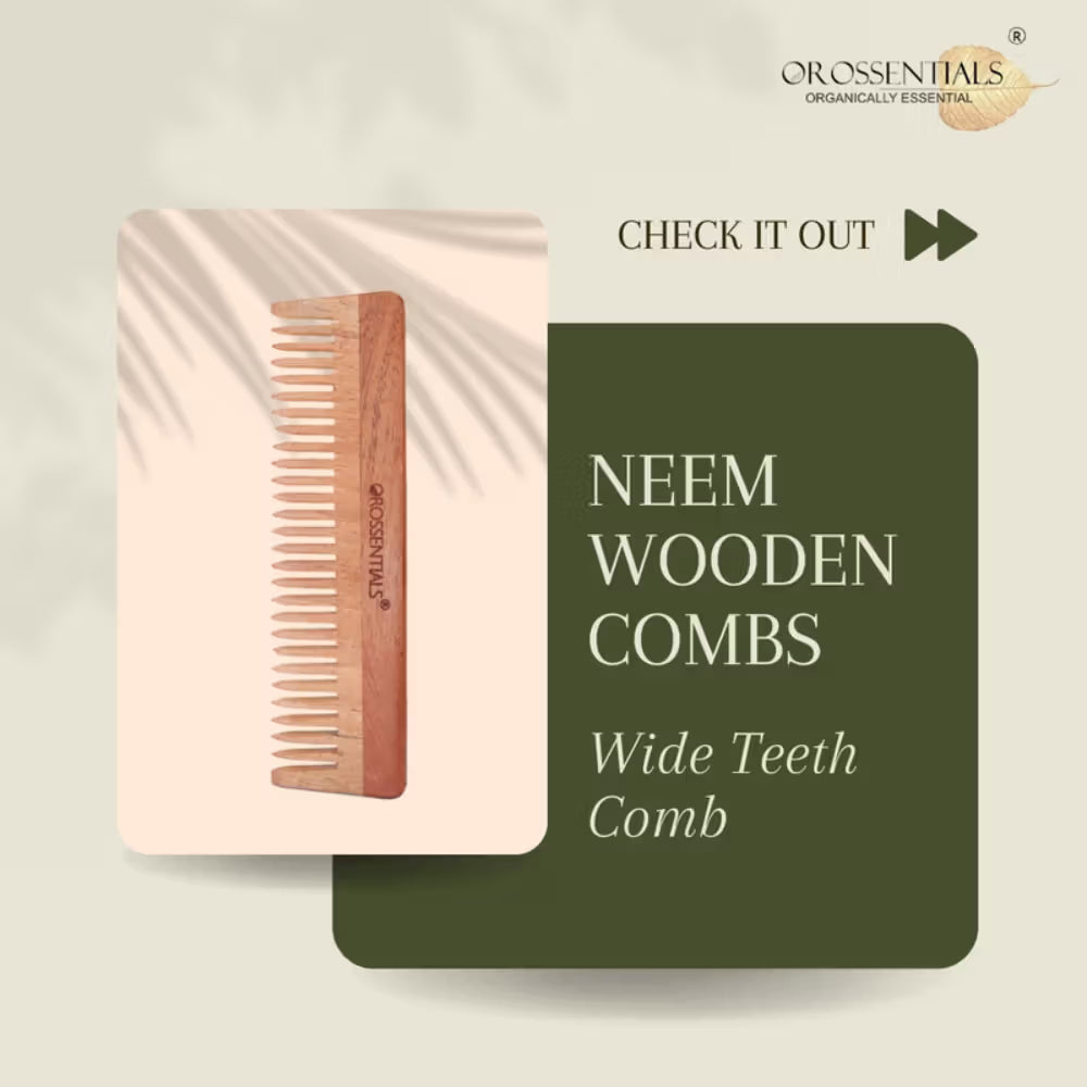 OROSSENTIALS Oil Treated Kacchi Neem Wooden Comb Wide Teeth For Gentle Detangling