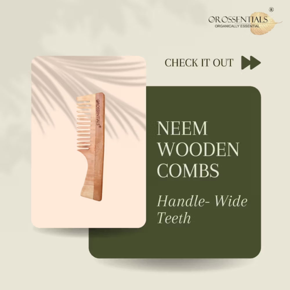 OROSSENTIALS Oil Treated Kacchi Neem Handmade Wooden Handle Wide Teeth Comb (1pcs)