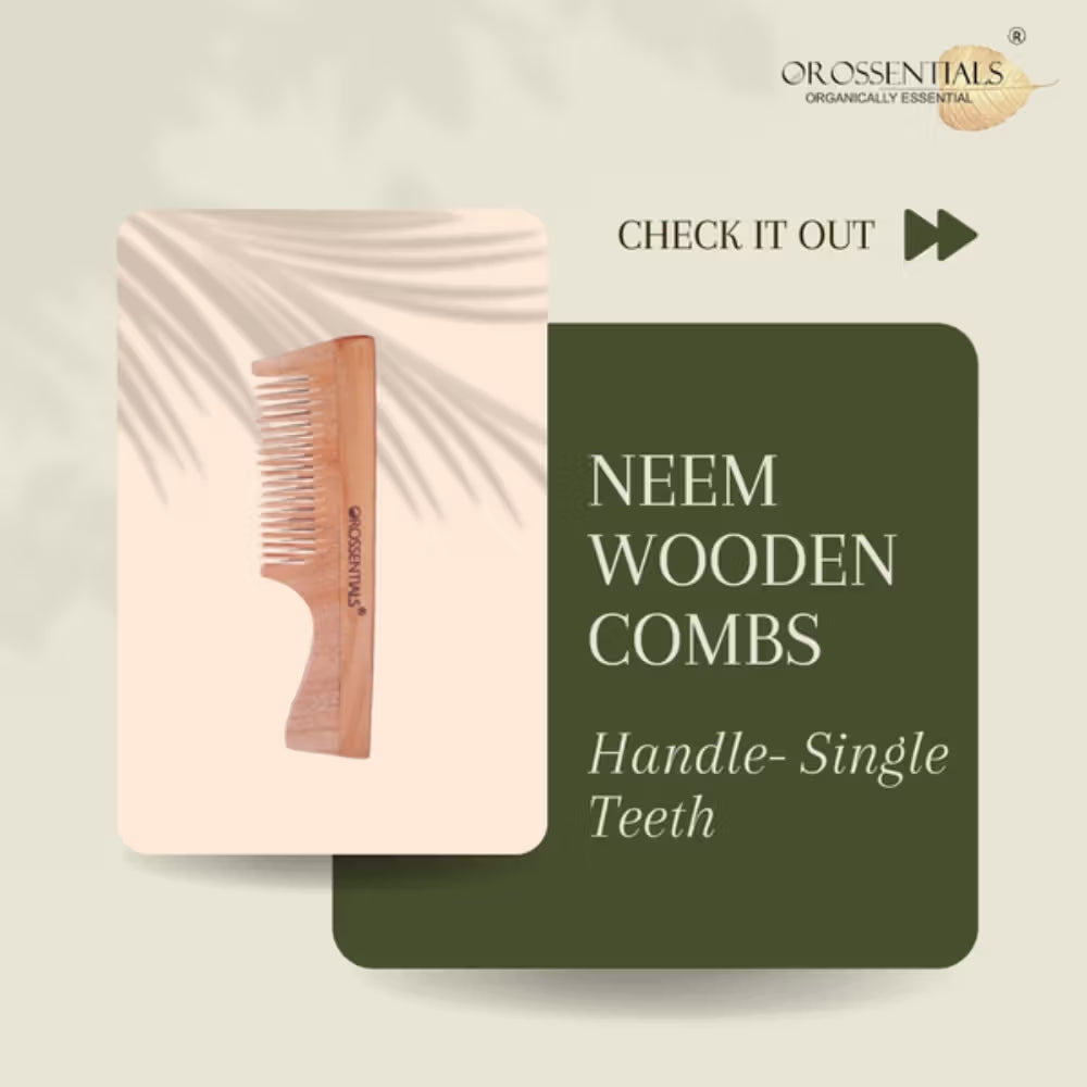 OROSSENTIALS Oil Treated Kacchi Neem Handmade Wooden Handle Single Teeth Comb (1pcs)