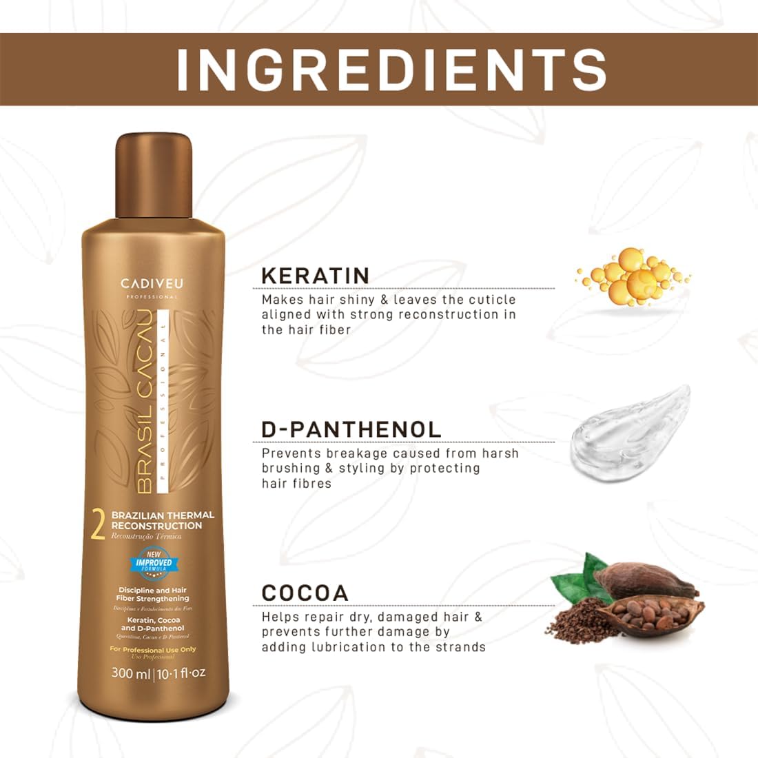 Cadiveu Brasil Cacau Professional 2 Brazilian Thermal Reconstruction- BTR Treatment Keratin Cocoa and D-Panthernal -300ml